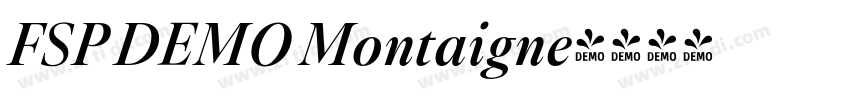 FSP DEMO Montaigne字体转换 FSP DEMO Montaigne字体转换